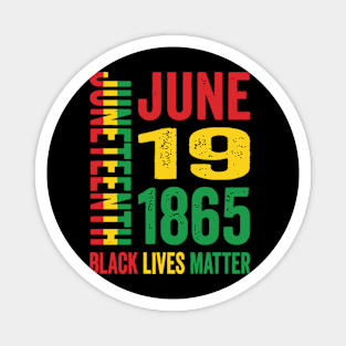 Happy juneteenth Is My Independence Day Magnet